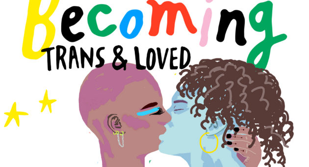 Illustratie Becoming Trans & Loved met zoenend duo