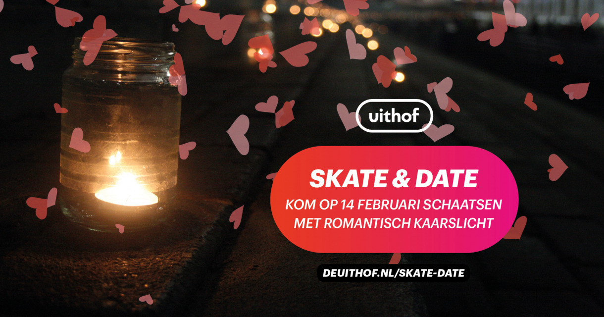 Skate & Date | Valentijnspecial Skate & Date | Valentijnspecial
