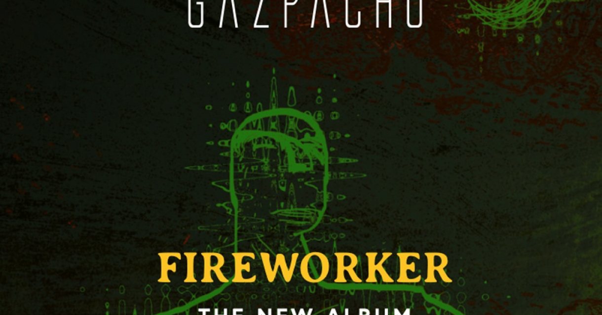 Gazpacho CD-presentatie 'Fireworker' Gazpacho CD-presentatie 'Fireworker'