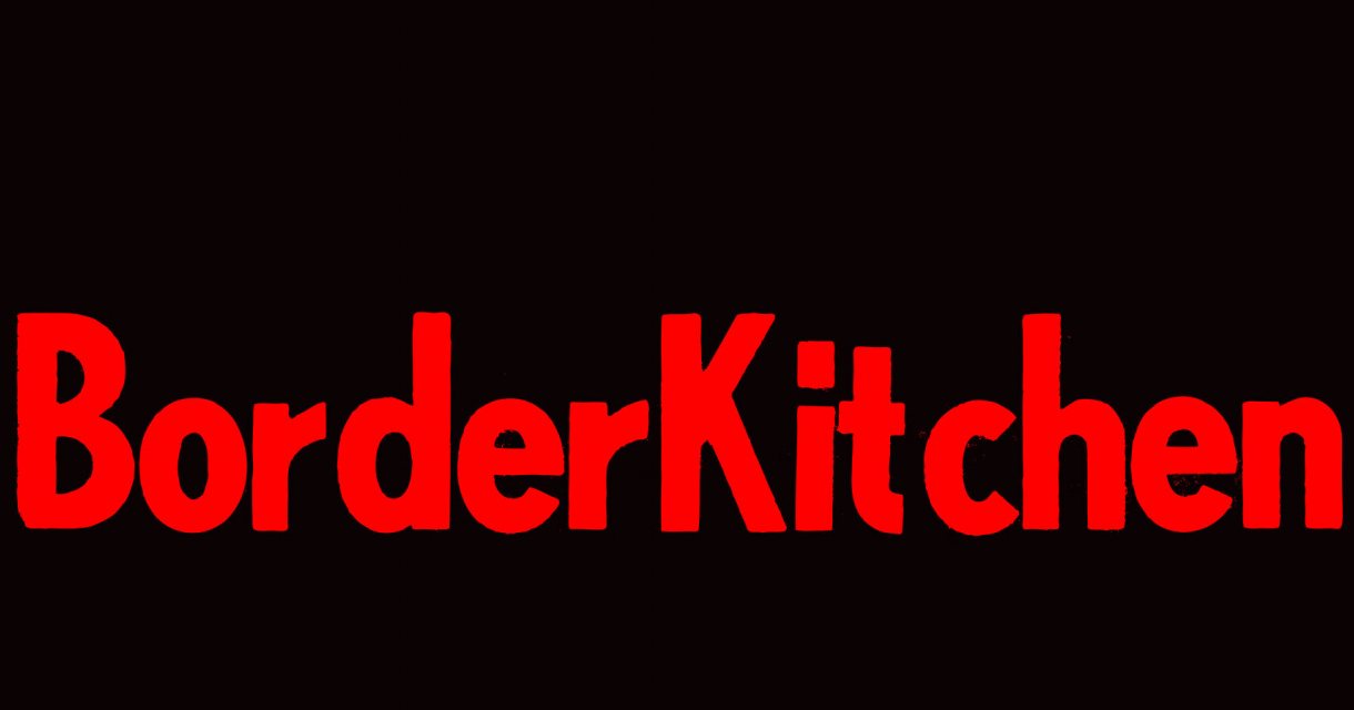 Borderkitchen Borderkitchen