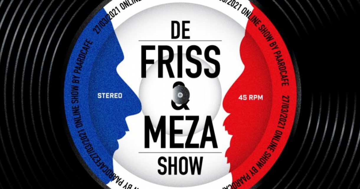 Paardcafé: Friss & Meza Online Show Paardcafé: Friss & Meza Online Show
