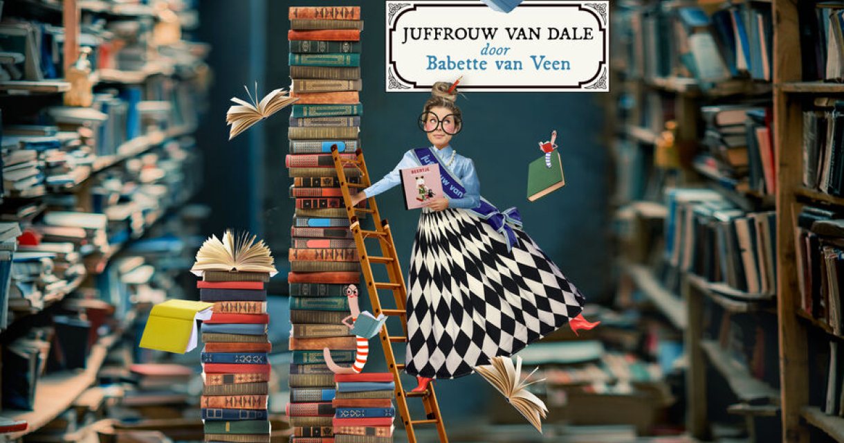 BABETTE VAN VEEN - JUFFROUW VAN DALE VERTELT VERHALEN (3+) BABETTE VAN VEEN - JUFFROUW VAN DALE VERTELT VERHALEN (3+)