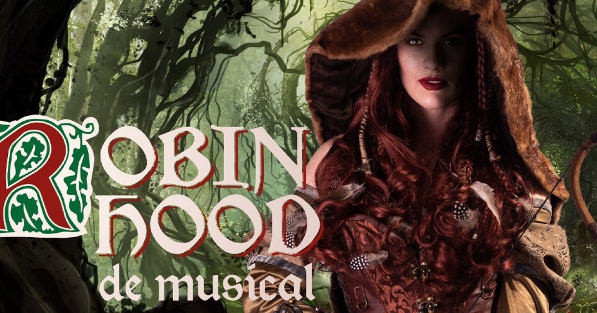 Robin Hood (8+) Nationaal Jeugd Musical Theater Robin Hood (8+) Nationaal Jeugd Musical Theater